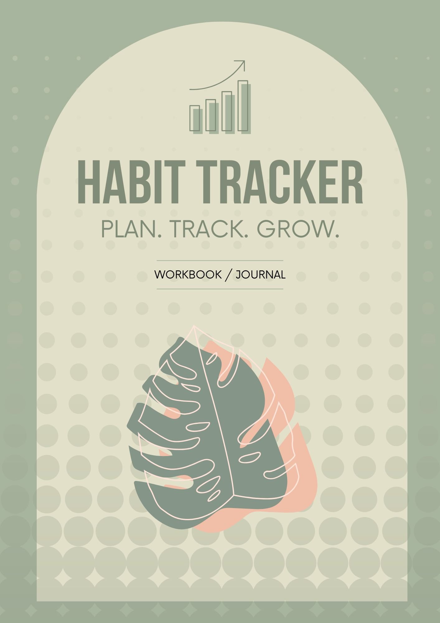 Habit Tracker Workbook: Build Better Routines, Stay Consistent, and Reach Your Goals